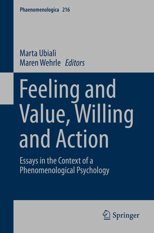 Book cover of Feeling and Value, Willing and Action