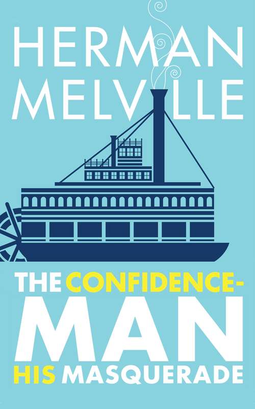 Book cover of The Confidence-Man: His Masquerade