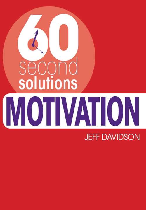 Book cover of 60 Second Solutions Motivation