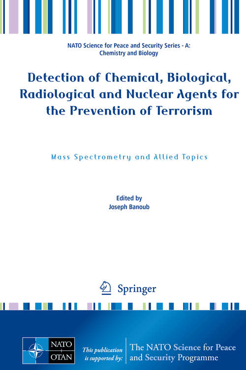 Book cover of Detection of Chemical, Biological, Radiological and Nuclear Agents for the Prevention of Terrorism