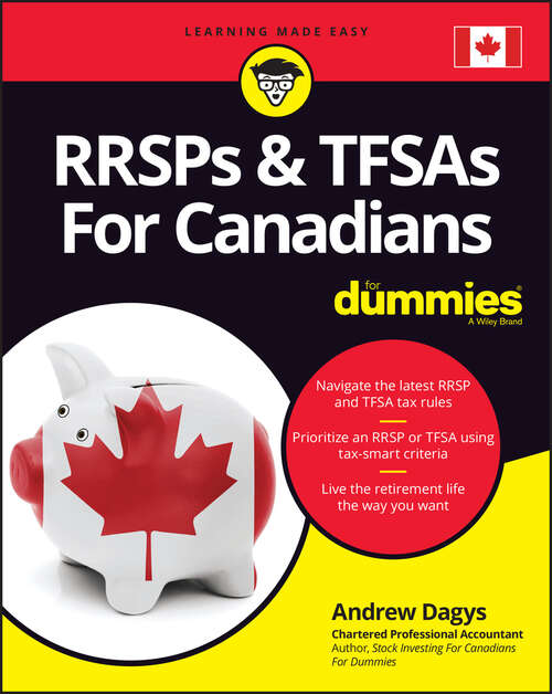 RRSPs & TFSAs For Canadians For Dummies