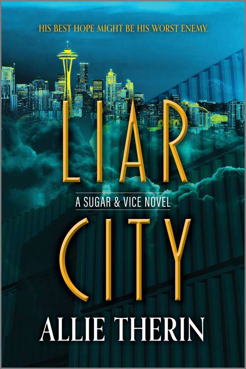 Book cover of Liar City (Original) (Sugar & Vice #1)