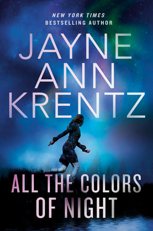 Book cover of All the Colors of Night (Fogg Lake #2)