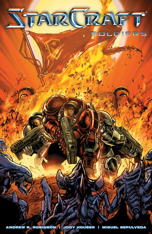 Book cover of StarCraft: Soldiers (Starcraft Volume 2)