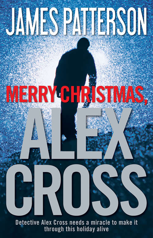 Book cover of Merry Christmas, Alex Cross (Alex Cross #19)