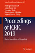 Proceedings of ICRIC 2019: Recent Innovations in Computing (Lecture Notes in Electrical Engineering #597)