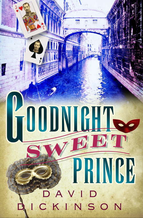 Book cover of Goodnight Sweet Prince (Lord Francis Powerscourt #1)