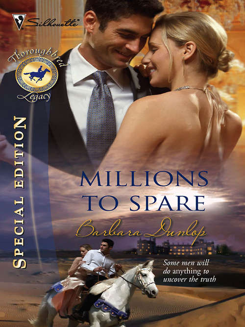 Book cover of Millions to Spare (Thoroughbred Legacy Series #5)