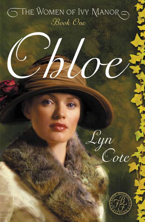 Chloe: The Women of Ivy Manor