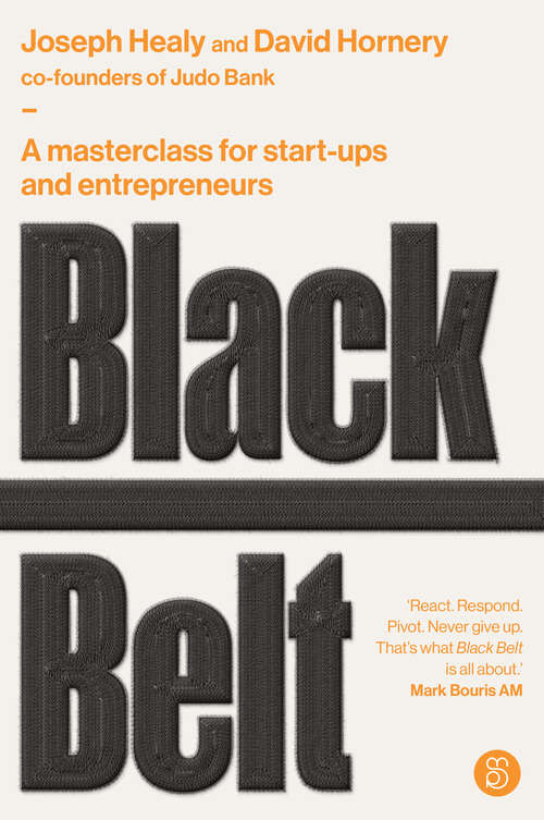 Book cover of Black Belt: A masterclass for start-ups and entrepreneurs
