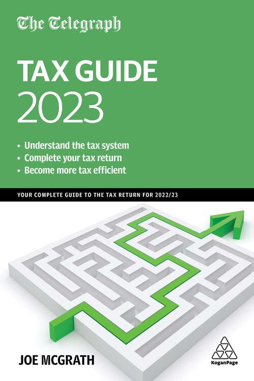 Book cover of The Telegraph Tax Guide 2023: Your Complete Guide to the Tax Return for 2022/23 (47)