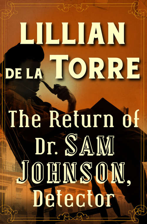The Return of Dr. Sam Johnson, Detector: As Told By James Boswell (The Dr. Sam Johnson Mysteries #3)