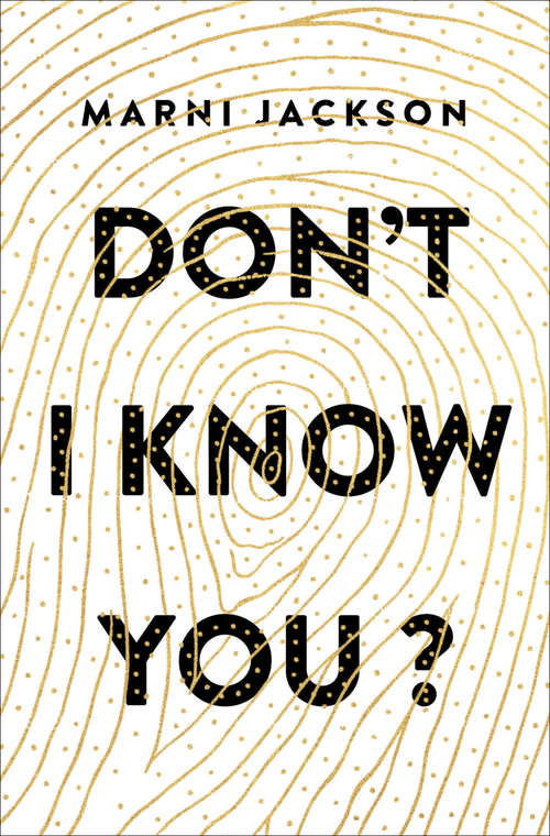Book cover of Don't I Know You?