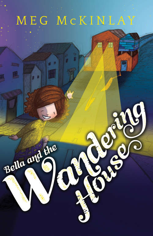 Book cover of Bella and the Wandering House