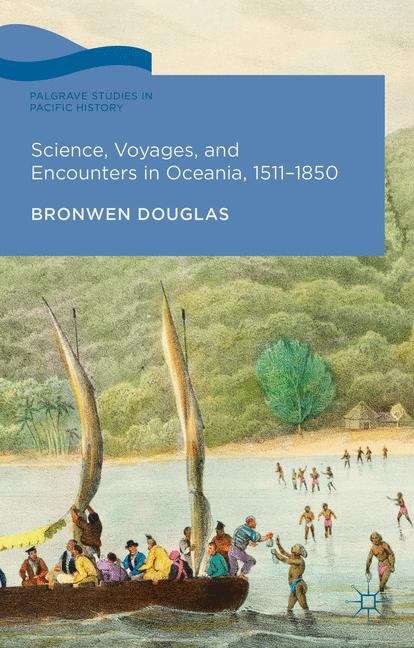 Book cover of Science, Voyages, and Encounters in Oceania, 1511–1850