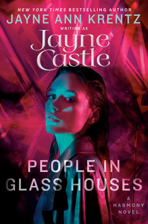 Book cover of People in Glass Houses (A Harmony Novel #17)