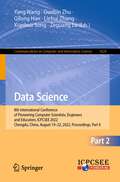 Data Science: 8th International Conference of Pioneering Computer Scientists, Engineers and Educators, ICPCSEE 2022, Chengdu, China, August 19–22, 2022, Proceedings, Part II (Communications in Computer and Information Science #1629)