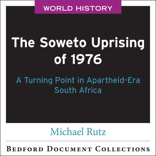 The Soweto Uprising of 1976