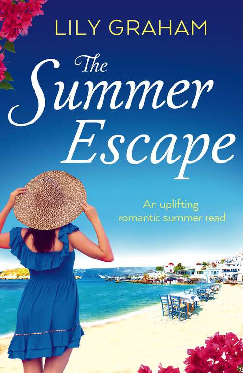 Book cover of The Summer Escape: An uplifting romantic summer read