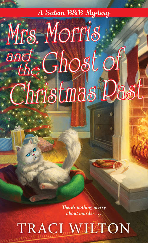 Book cover of Mrs. Morris and the Ghost of Christmas Past (A Salem B&B Mystery #3)