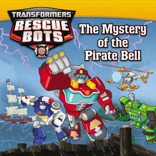 Book cover of Transformers: The Mystery of the Pirate Bell