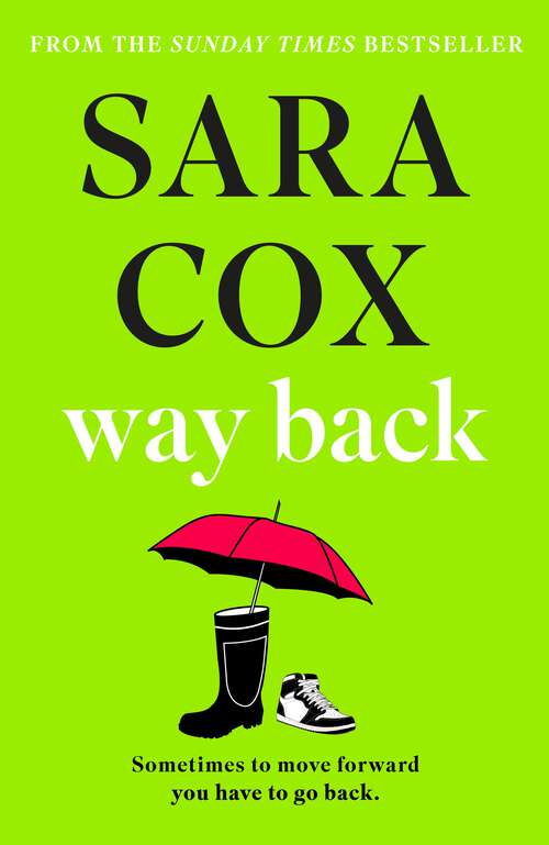 Book cover of Way Back: The feel-good instant Sunday Times bestseller