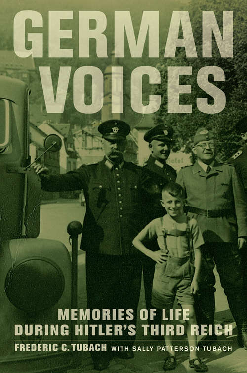 Book cover of German Voices: Memories of Life during Hitler's Third Reich