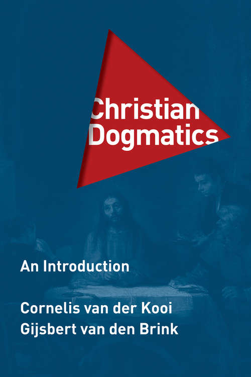 Book cover of Christian Dogmatics: An Introduction