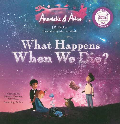 Book cover of Annabelle and Aiden What Happens When We Die