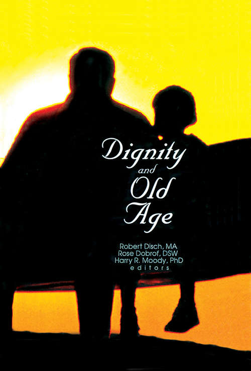 Dignity and Old Age