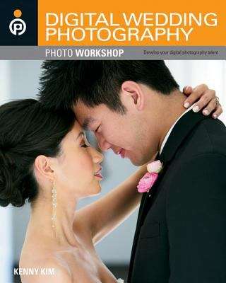 Book cover of Digital Wedding Photography Photo Workshop