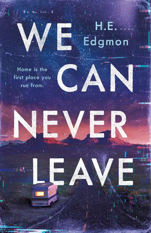 Book cover of We Can Never Leave: A Novel