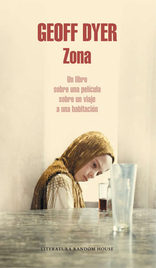 Book cover of Zona: Un libro sobre una película sobre un viaje a una habitación