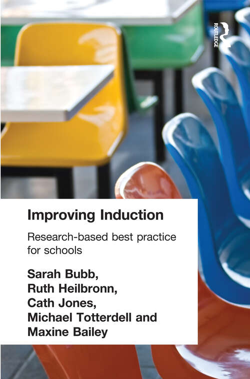 Improving Induction: Research Based Best Practice for Schools