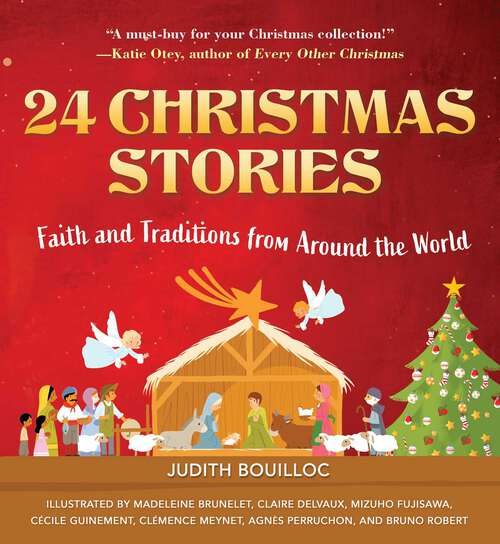 Book cover of 24 Christmas Stories: Faith and Traditions from Around the World