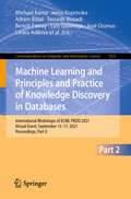 Machine Learning and Principles and Practice of Knowledge Discovery in Databases: International Workshops of ECML PKDD 2021, Virtual Event, September 13-17, 2021, Proceedings, Part II (Communications in Computer and Information Science #1525)