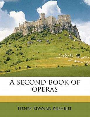 Book cover of A Second Book of Operas