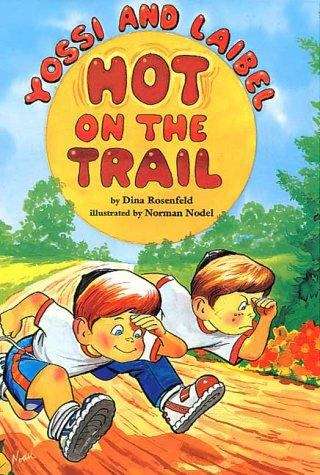 Book cover of Yossi And Laibel Hot On The Trail