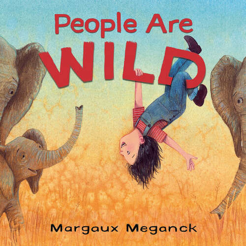 Book cover of People Are Wild