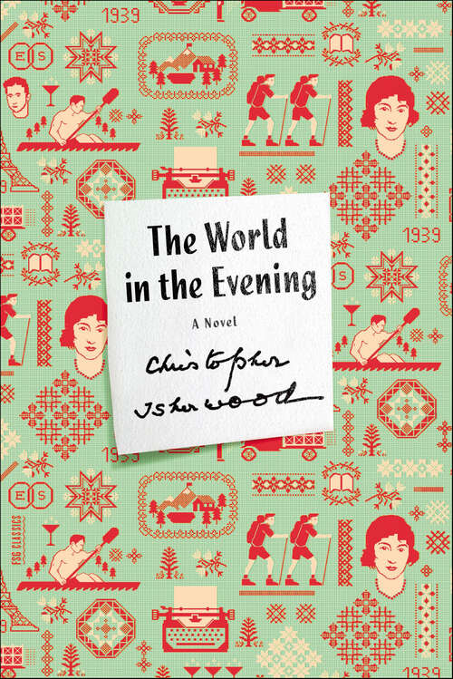 Book cover of The World in the Evening: A Novel