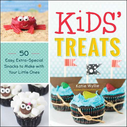 Book cover of Kids' Treats