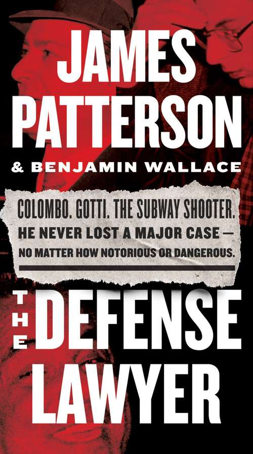 Book cover of The Defense Lawyer: The Barry Slotnick Story
