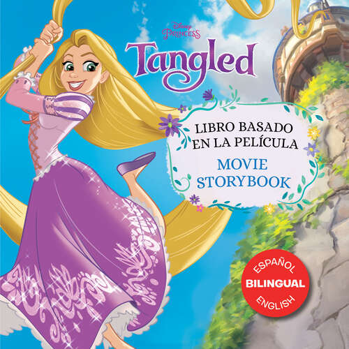 Book cover of Tangled Movie Storybook / Libro basado en la película (English-Spanish)