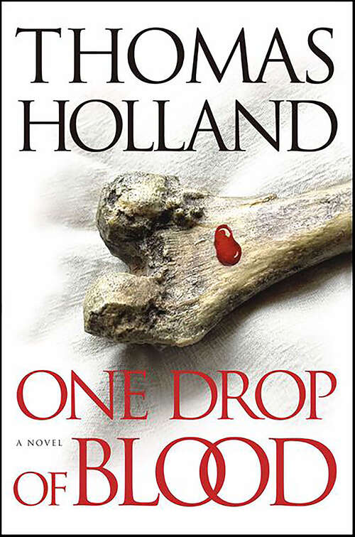 Book cover of One Drop of Blood: A Novel