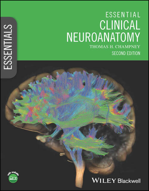 Book cover of Essential Clinical Neuroanatomy (2) (Essentials)