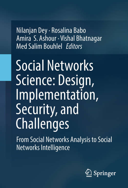 Social Networks Science: From Social Networks Analysis to Social Networks Intelligence