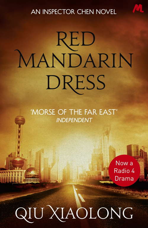 Book cover of Red Mandarin Dress: Inspector Chen 5 (As heard on Radio 4 #5)