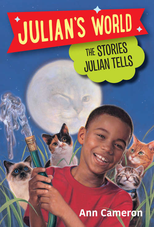 Book cover of The Stories Julian Tells (Julian's World)