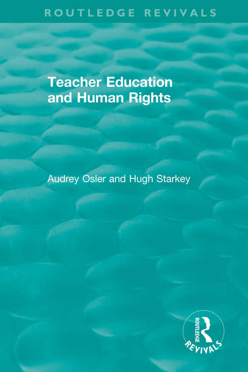 Teacher Education and Human Rights (Routledge Revivals)