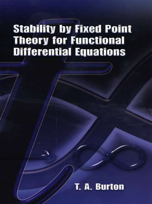 Book cover of Stability by Fixed Point Theory for Functional Differential Equations